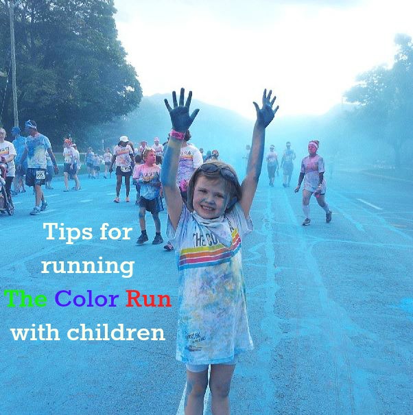 how to my to run with me tips for running the color run with children 5 code keep moving forward with me how to my to run with me tips for running the color run with children 5 code keep moving forward with me