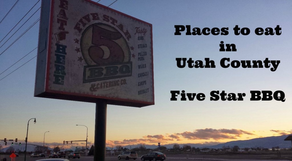 Places to eat in Utah County Five Star BBQ KeepMovingForwardWithMe
