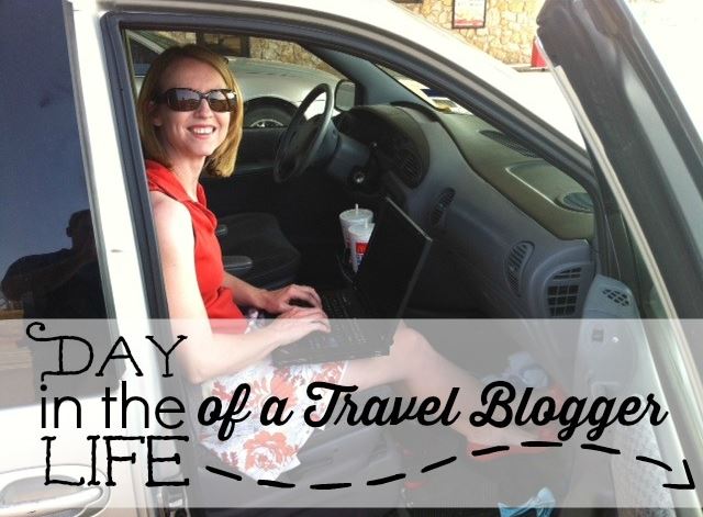 Day in the Life of a Travel Blogger